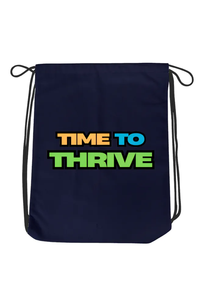 Unisex 100% Cotton Canvas Drawstring Bag - Time to Thrive